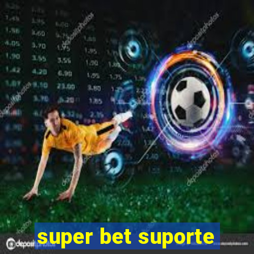 super bet suporte