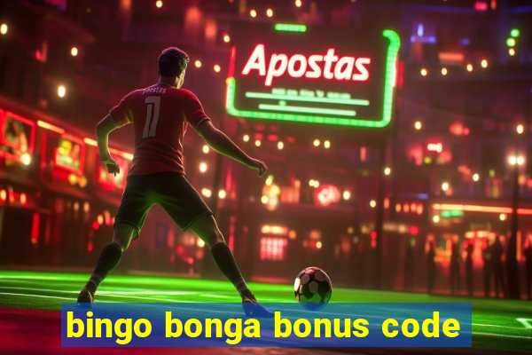 bingo bonga bonus code