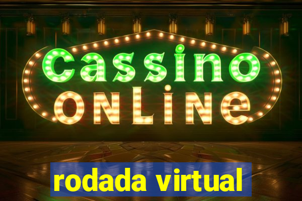 rodada virtual