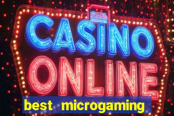 best microgaming slot machine