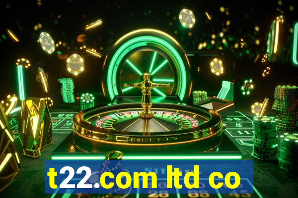 t22.com ltd co