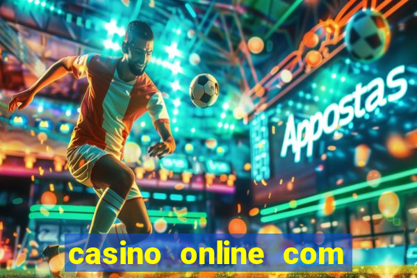 casino online com bonus de cadastro