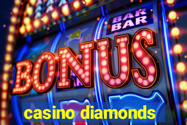 casino diamonds