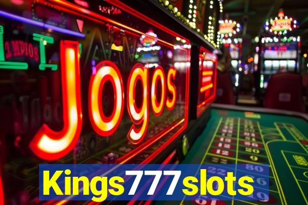 Kings777slots