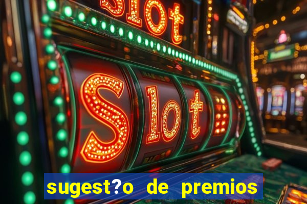 sugest?o de premios para bingo