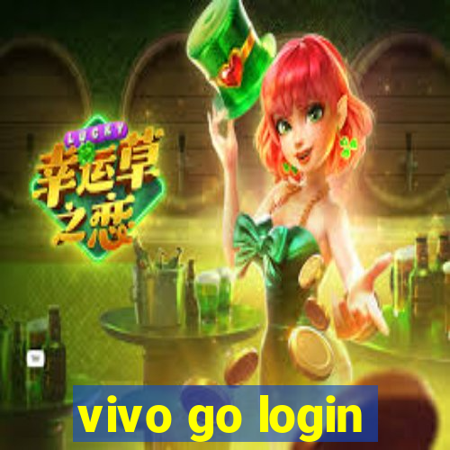 vivo go login