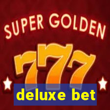 deluxe bet