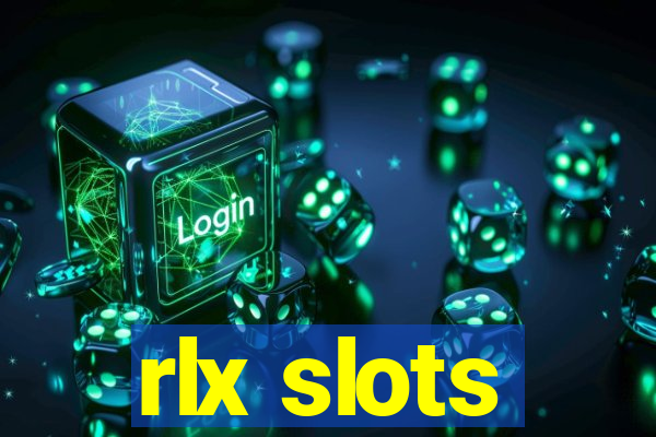 rlx slots