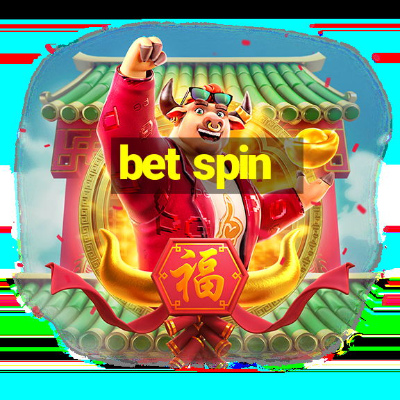 bet spin