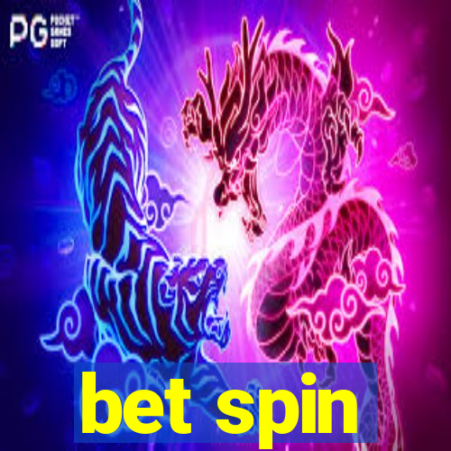 bet spin