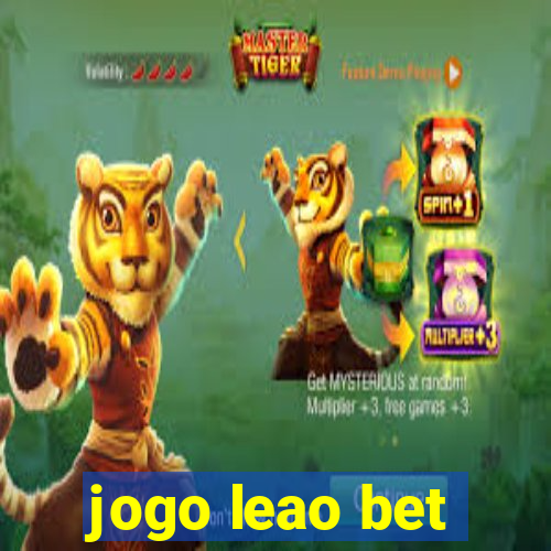 jogo leao bet