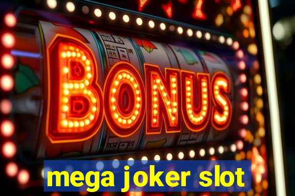 mega joker slot