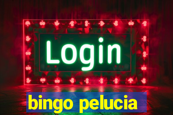 bingo pelucia