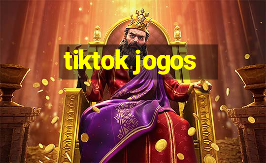 tiktok jogos