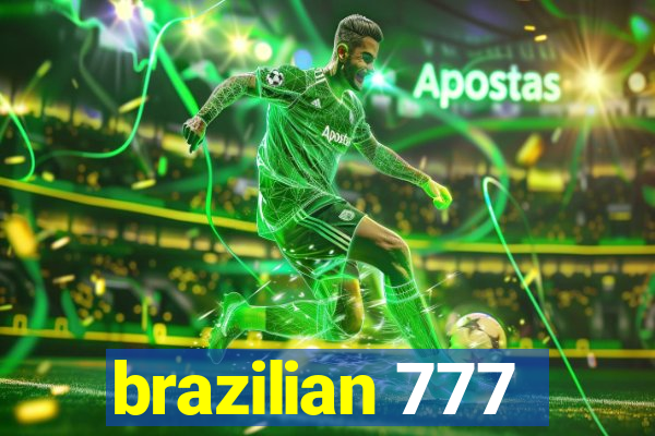 brazilian 777