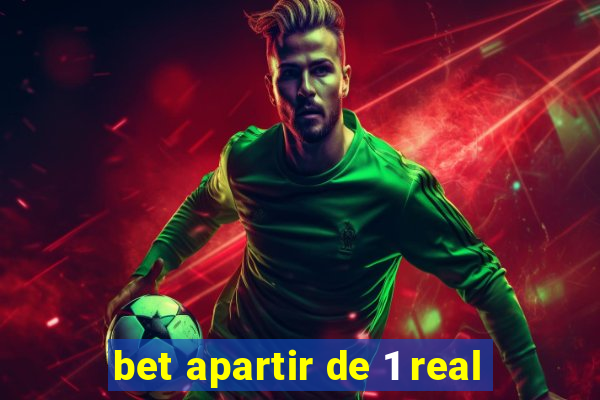 bet apartir de 1 real