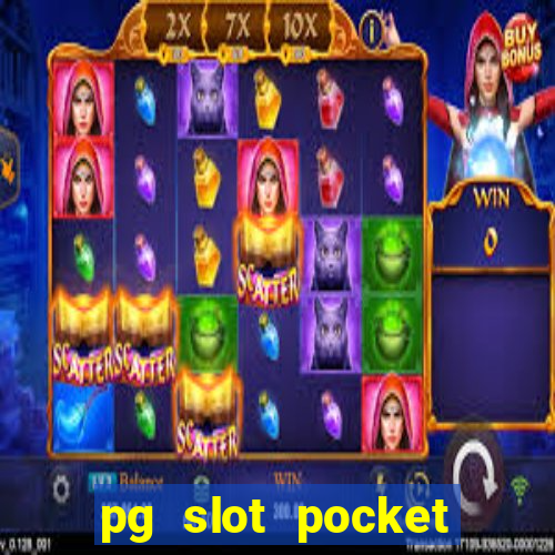 pg slot pocket games soft