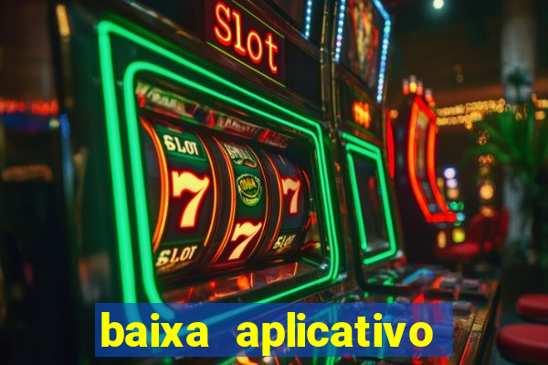 baixa aplicativo estrela bet