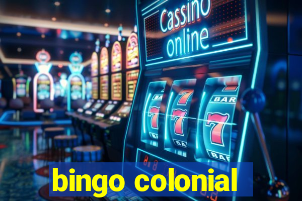 bingo colonial