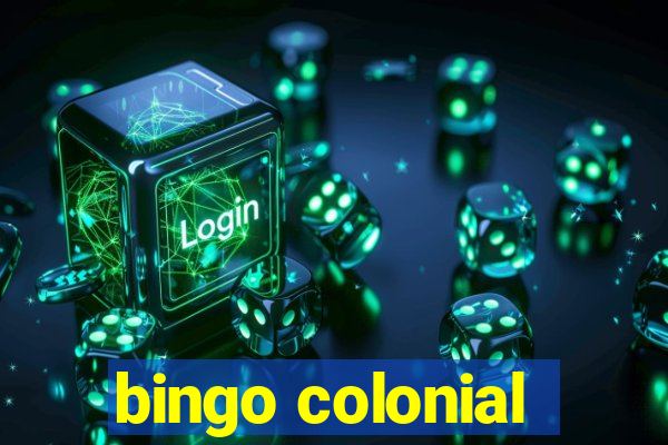 bingo colonial