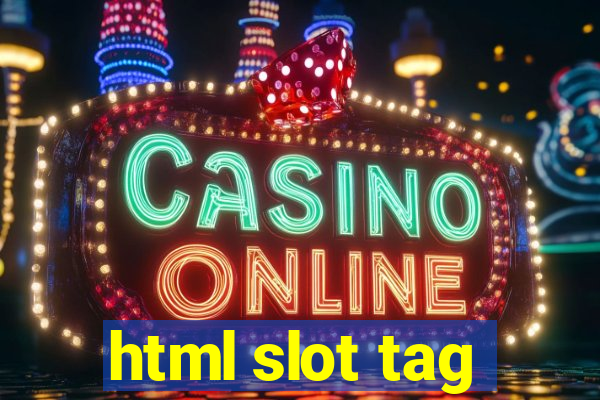 html slot tag