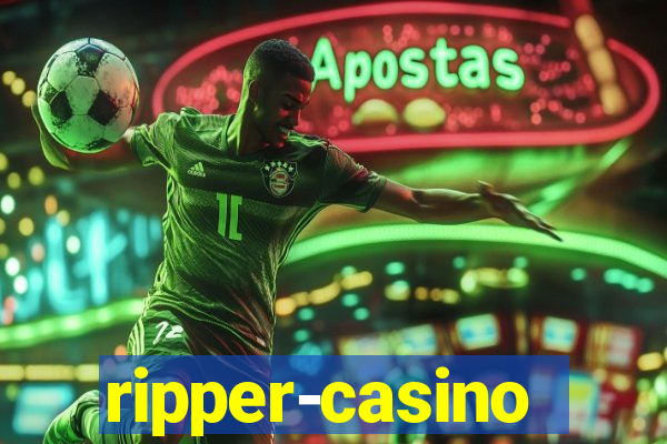 ripper-casino