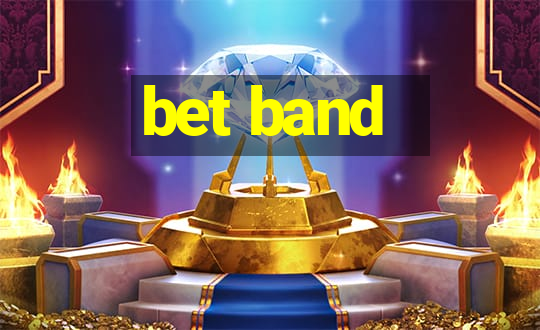 bet band