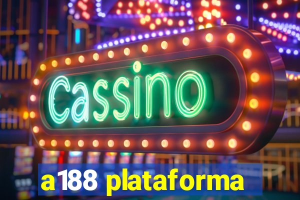 a188 plataforma