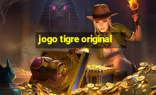 jogo tigre original