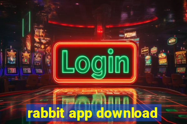 rabbit app download