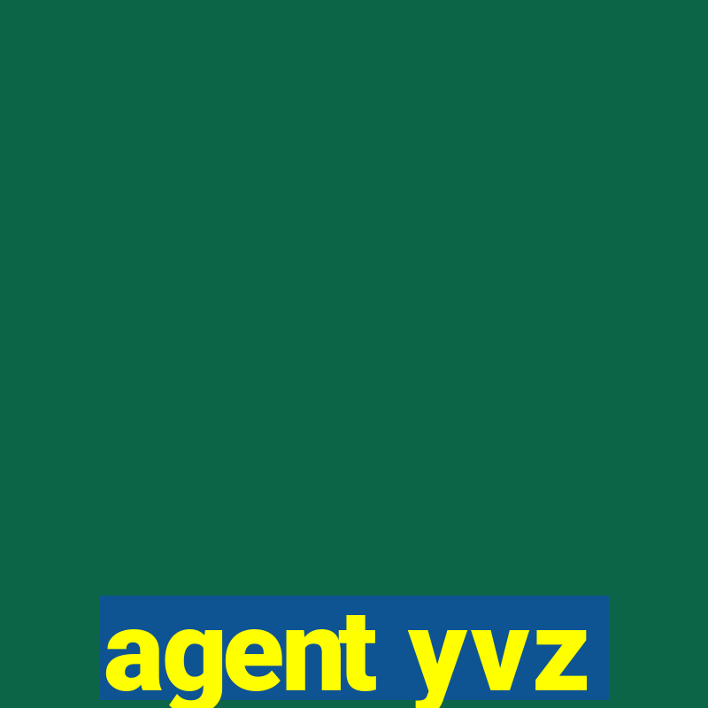 agent yvz