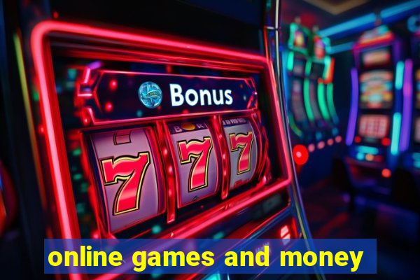 online games and money