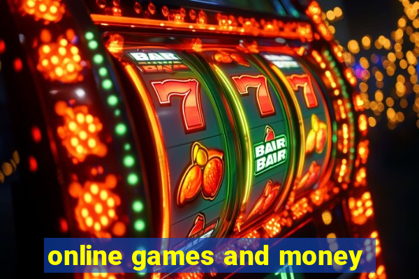 online games and money