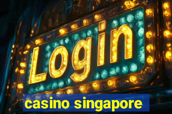 casino singapore