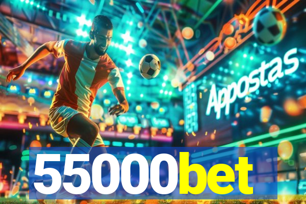 55000bet