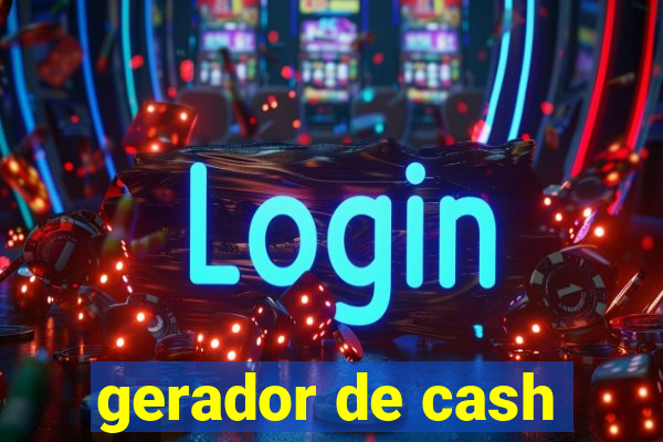 gerador de cash