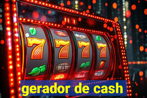 gerador de cash