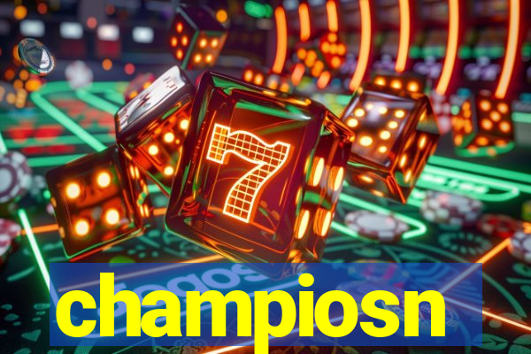 champiosn