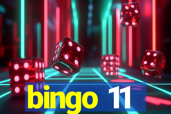 bingo 11