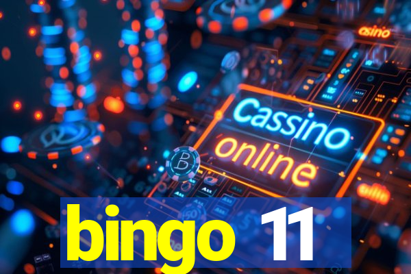 bingo 11