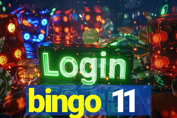 bingo 11