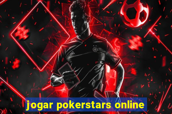 jogar pokerstars online