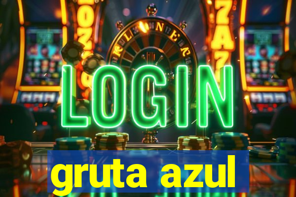 gruta azul