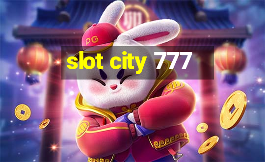 slot city 777