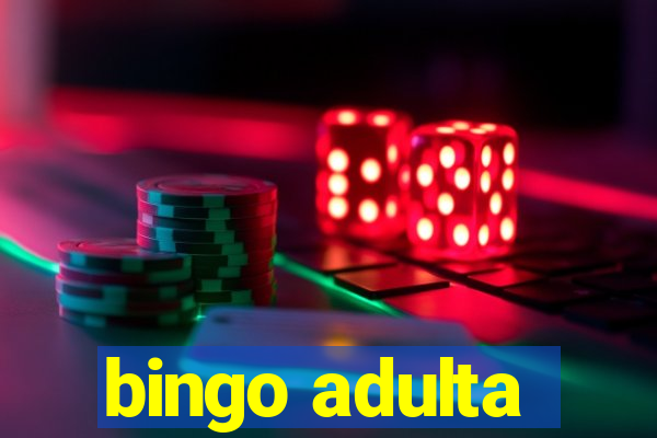 bingo adulta