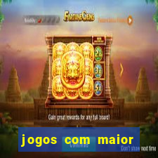 jogos com maior chance de ganhar