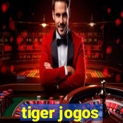 tiger jogos