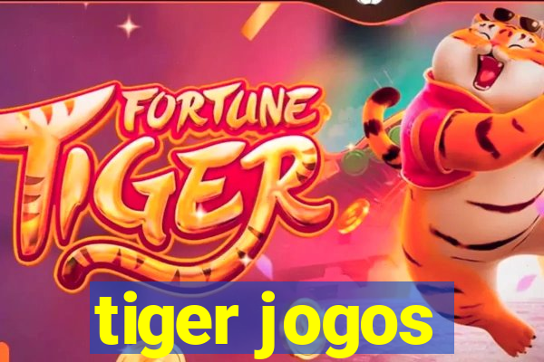 tiger jogos