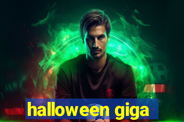 halloween giga