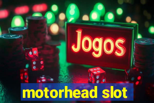 motorhead slot